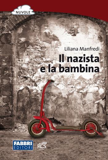IL NAZISTA E LA BAMBINA EBOOK - MANFREDI L | Libraccio.it