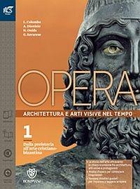 Opera. Openbook-Come leggere l'opera d'arte-Extrakit. Con e-book. Con espansione online. Vol. 1 - Nicoletta Onida, Laura Colombo - Libro Fabbri 2016 | Libraccio.it