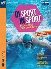 Di sport in sport. Con extrakit-Openbook. Con e-book. Con espansione online - Antonio Rovida - Libro Fabbri 2016 | Libraccio.it