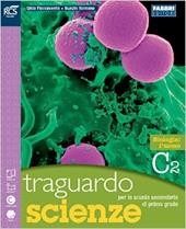 Traguardo scienze. Vol. D. Extrakit. Con espansione online