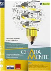 Chiaramente. Openbook-Comunicare chiaramente. Con e-book. Con espansione online