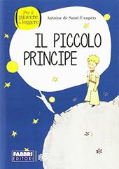 Il Piccolo Principe. Con espansione online