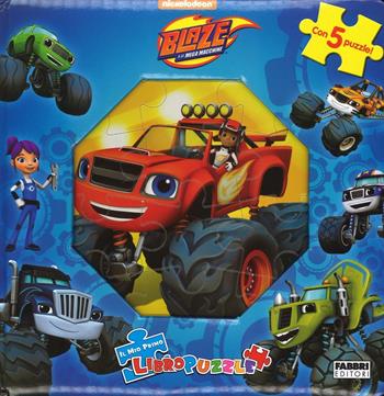 Il mio primo libro puzzle. Blaze e le mega macchine. Ediz. a colori  - Libro Fabbri 2016 | Libraccio.it