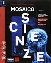 Mosaico scienze. Vol. D