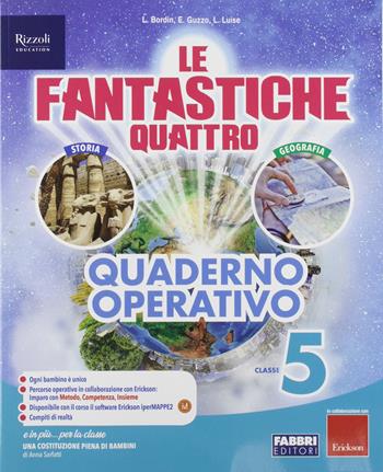 Le fantastiche quattro. Vol. antropologico. Con Quaderno antropologico. Per la 5ª classe elementare.  - Libro Fabbri 2018 | Libraccio.it