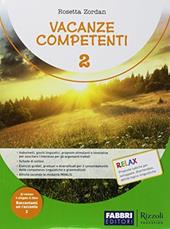 Vacanze competenti. Con Raccontami un racconto. Per la Scuola media. Vol. 2