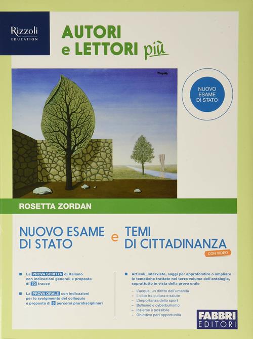 Autori e lettori più. Nuovo esame di Stato. Con ebook. Con 3 espansioni online. Con Libro Temi