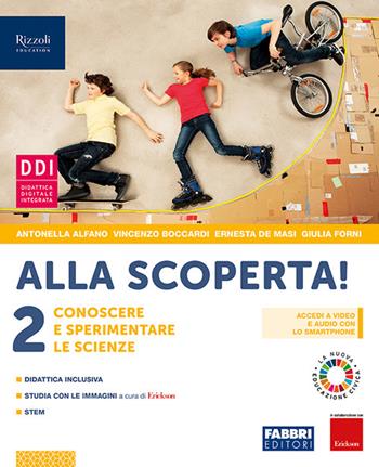 Alla scoperta! . Con e-book. Con espansione online. Vol. 2 - Antonella Alfano, Vincenzo Boccardi, Ernesta De Masi - Libro Fabbri 2019 | Libraccio.it