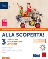 Alla scoperta! . Con e-book. Con espansione online. Vol. 3