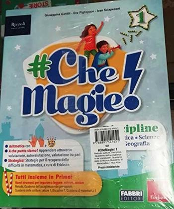 #CheMagie! Per la 1ª classe elementare. Con e-book. Con espansione online  - Libro Fabbri 2019 | Libraccio.it