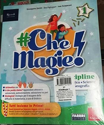 #CheMagie! Per la 1ª classe elementare.  - Libro Fabbri 2019 | Libraccio.it