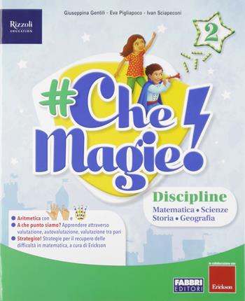 #CheMagie! Per la 2ª classe elementare. Con e-book. Con espansione online  - Libro Fabbri 2019 | Libraccio.it