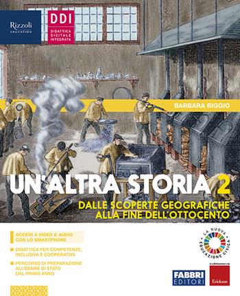 Un'altra storia. Con Osservo imparo. Con e-book. Con espansione online. Vol. 2 - Barbara Biggio - Libro Fabbri 2019 | Libraccio.it