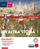 Un'altra storia. Con Osservo imparo e Cittadinanza e Costituzione. Con e-book. Con espansione online. Vol. 1