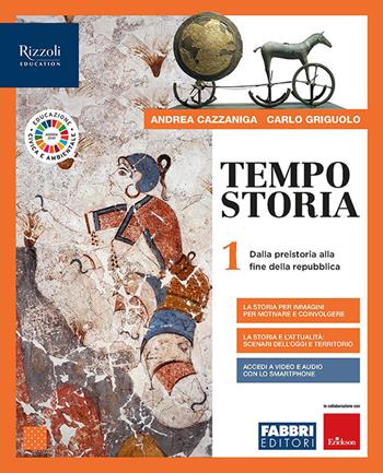 Tempostoria. Con Storia per immagini, Atlante ed Educazione civica e ambientale. Con e-book. Con espansione online. Vol. 1: Dalla Preistoria alla fine della Repubblica - Andrea Cazzaniga, Carlo Griguolo - Libro Fabbri 2020 | Libraccio.it