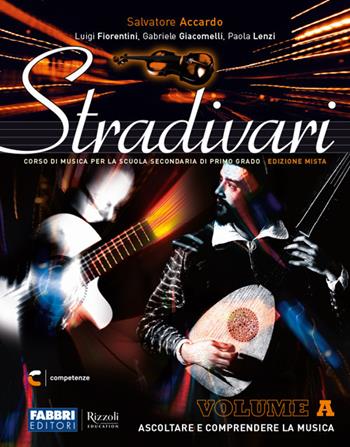 Stradivari. Con e-book. Con espansione online. Con DVD-ROM. Vol. B: Ascolti + hub young + hub kit. - Salvatore Accardo - Libro Fabbri 2020 | Libraccio.it