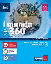 Il mondo a 360°. Con Atlante. Con e-book. Con espansione online. Vol. 3