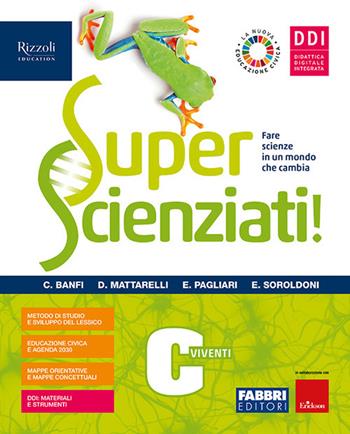 Superscienziati! Con Hub young e Hub kit. Con e-book. Con espansione online. Vol. C  - Libro Fabbri 2021 | Libraccio.it