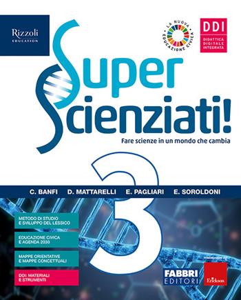 Superscienziati! Con Hub young e Hub kit. Con e-book. Con espansione online. Vol. 3  - Libro Fabbri 2021 | Libraccio.it