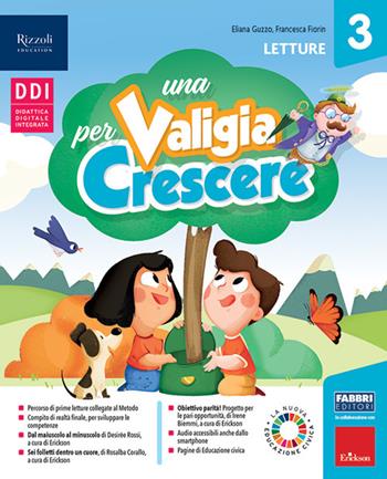 Una valigia per crescere. Classe 3. Per la Scuola elementare. Vol. 3  - Libro Fabbri 2021 | Libraccio.it