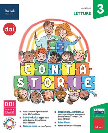 Contastorie. Con Letture, Grammatica e Scrittura con Quaderno, Storia e Geografia con Quaderno, + Matematica e Scienze con Quaderno. Per la 3ª classe elementare. Vol. 3  - Libro Fabbri 2022 | Libraccio.it