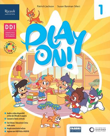 Play on! Gold. Class book. With Picture dictionary, Play together. Con e-book. Con espansione online. Vol. 1 - Susan Banman Sileci, Helen Casey, Patrick Jackson - Libro Fabbri 2023 | Libraccio.it