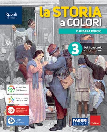 La storia a colori. Con Quando dove cosa. Con e-book. Con espansione online. Vol. 3 - Barbara Biggio - Libro Fabbri 2023 | Libraccio.it
