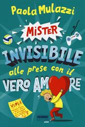 Mister Invisibile alle prese con il vero amore