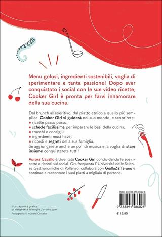 La cucina scaldacuore. Storie, ricette e segreti - Cooker Girl - Libro Fabbri 2021 | Libraccio.it