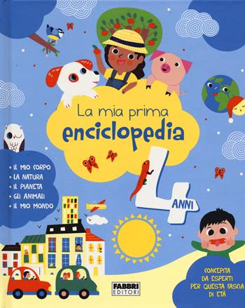 La mia prima enciclopedia. 4 anni. Ediz. a colori - Olivia Cosneau - Libro Fabbri 2022 | Libraccio.it