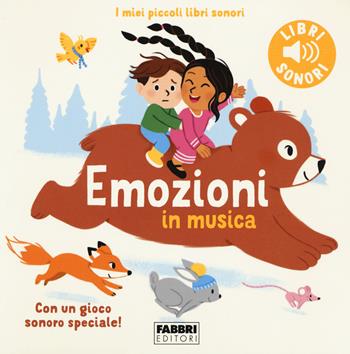 Emozioni in musica. Ediz. a colori - Marion Billet - Libro Fabbri 2022, I miei piccoli libri sonori | Libraccio.it
