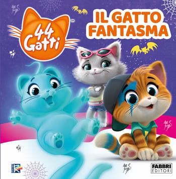 Il gatto fantasma. 44 gatti. Ediz. a colori  - Libro Fabbri 2022 | Libraccio.it