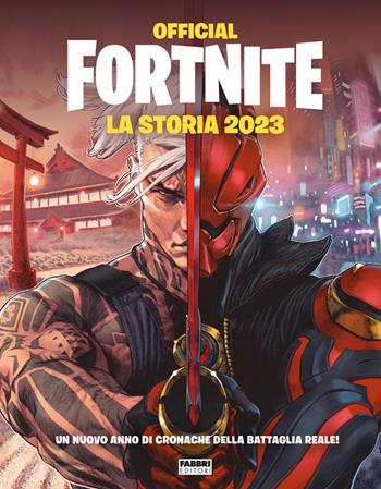 Official Fortnite. La storia 2023  - Libro Fabbri 2022 | Libraccio.it