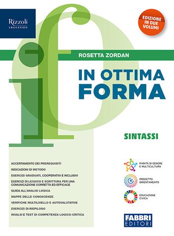 In ottima forma. Sintassi. Per la Scuola media. - Rosetta Zordan - Libro Fabbri 2024 | Libraccio.it