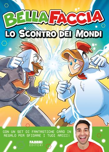 Lo scontro dei mondi. Con Carte - BellaFaccia - Libro Fabbri 2023, Varia 6-9 anni | Libraccio.it