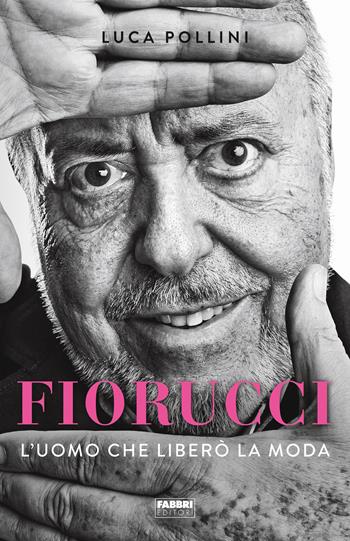 Fiorucci - Luca Pollini - Libro Fabbri 2023 | Libraccio.it