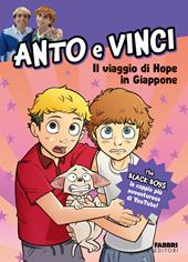 Il viaggio di Hope in giappone. Ediz. a colori