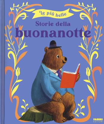 Le più belle storie della buonanotte. Ediz. a colori - Julie Harman - Libro Fabbri 2024 | Libraccio.it
