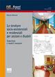 Le strutture socio-assistenziali e residenziali per anziani e disabili - Marzia Morena - Libro Maggioli Editore 2014, Professione in tasca. Report | Libraccio.it