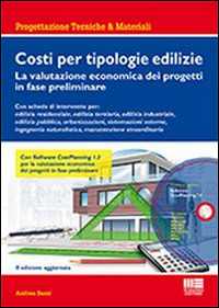 Image of Costi per tipologie edilizie. La valutazione economica dei proget...