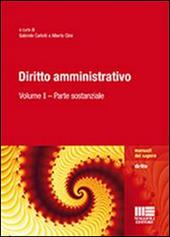 Diritto amministrativo. Vol. 1: Parte sostanziale.