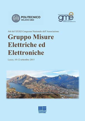 Gruppo misure elettriche ed elettroniche  - Libro Maggioli Editore 2015, Politecnica | Libraccio.it
