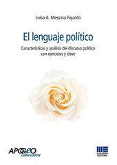 El Lenguaje politico. Características y análisis del discurso político con ejercicios y clave