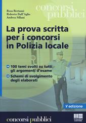 La prova scritta per i concorsi in polizia locale