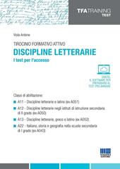 Tirocinio formativo attivo. Discipline letterarie. I test per l'accesso