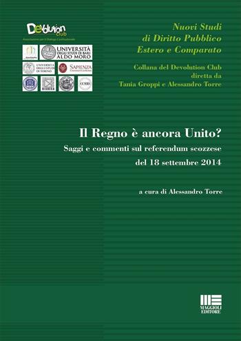 Il Regno è ancora Unito?  - Libro Maggioli Editore 2016, Devolution Club | Libraccio.it
