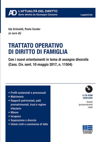 Trattato operativo di diritto di famiglia. Con CD-ROM  - Libro Maggioli Editore 2017, Legale. L'attualità del diritto | Libraccio.it