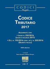 Codice tributario 2017. Con aggiornamento online