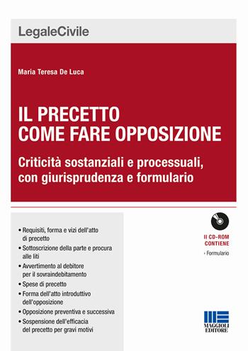 Il precetto come fare opposizione - Maria Teresa De Luca - Libro Maggioli Editore 2017, Legale | Libraccio.it