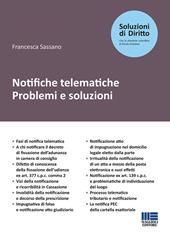 Notifiche telematiche. Problemi e soluzioni